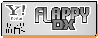 FLAPPY DX